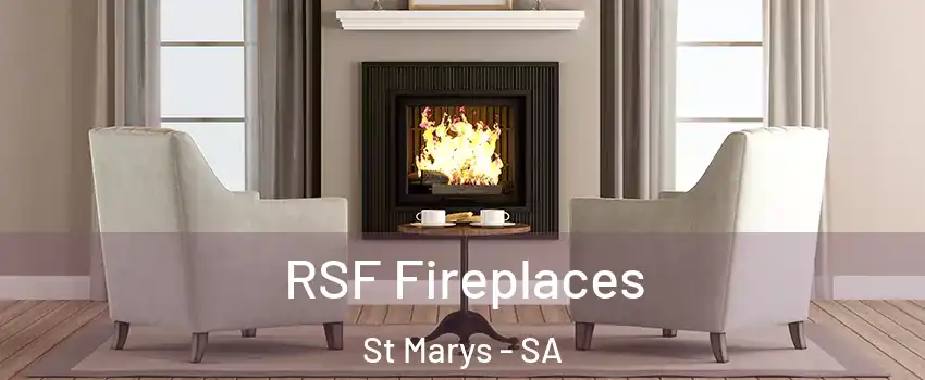 RSF Fireplaces St Marys - SA