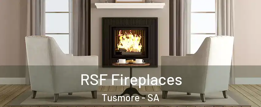 RSF Fireplaces Tusmore - SA