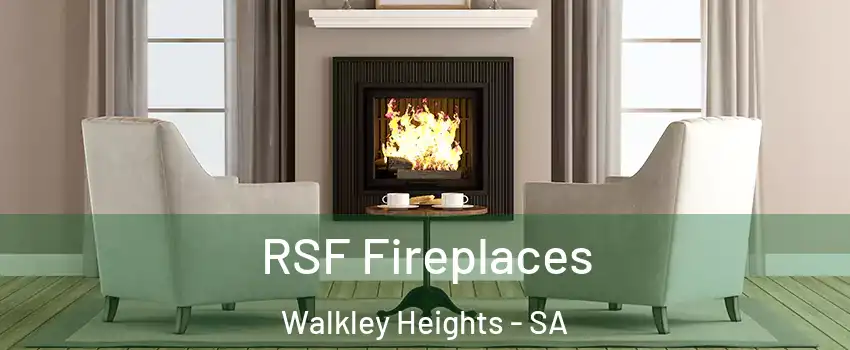 RSF Fireplaces Walkley Heights - SA