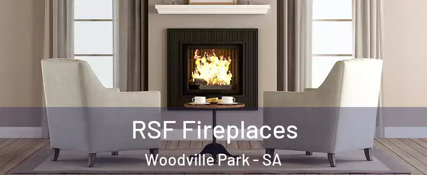 RSF Fireplaces Woodville Park - SA