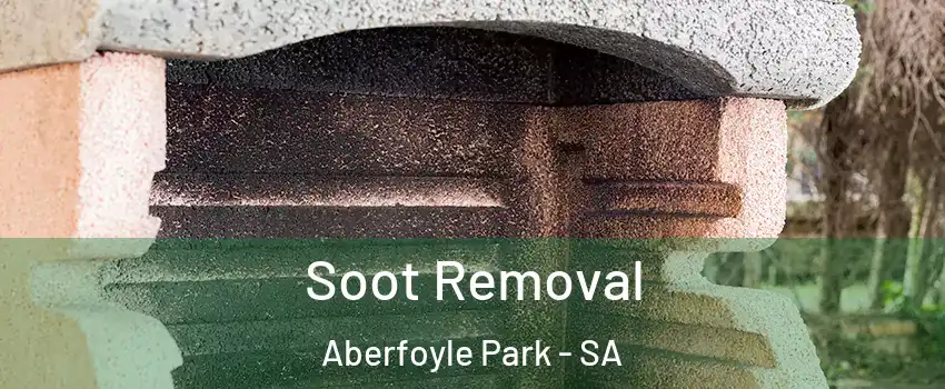 Soot Removal Aberfoyle Park - SA