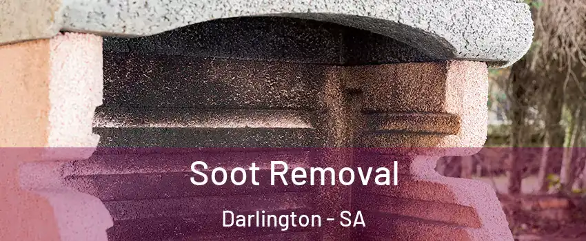 Soot Removal Darlington - SA