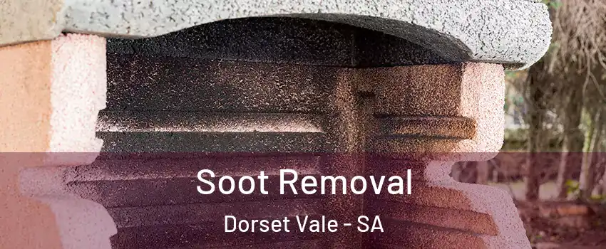  Soot Removal Dorset Vale - SA