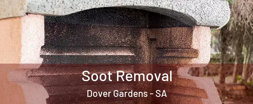 Soot Removal Dover Gardens - SA