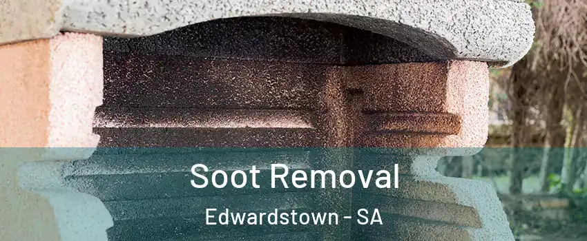  Soot Removal Edwardstown - SA