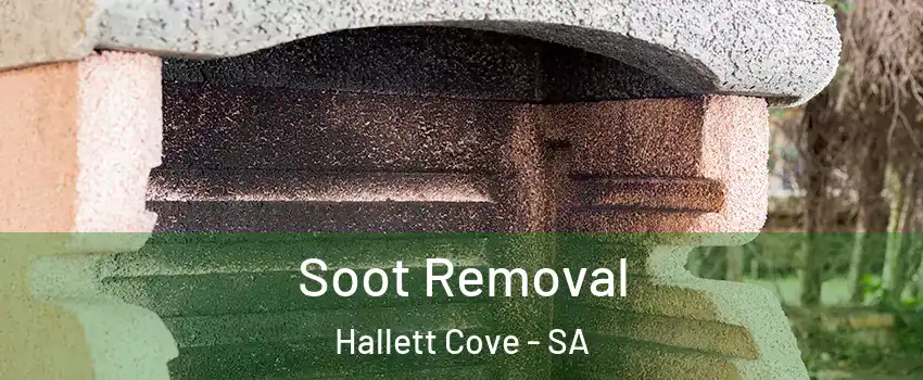  Soot Removal Hallett Cove - SA