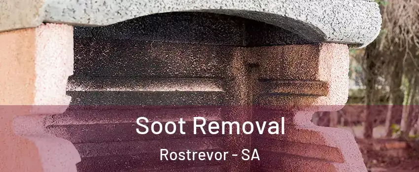 Soot Removal Rostrevor - SA