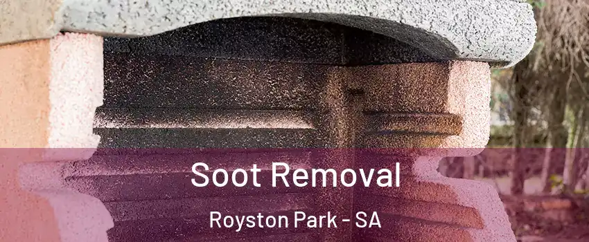 Soot Removal Royston Park - SA
