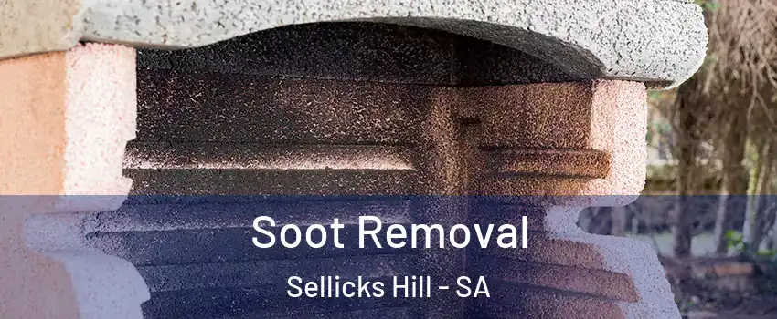 Soot Removal Sellicks Hill - SA
