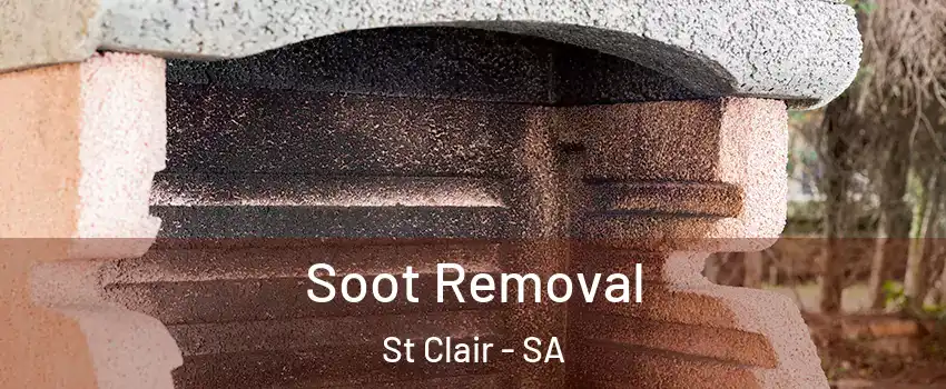 Soot Removal St Clair - SA