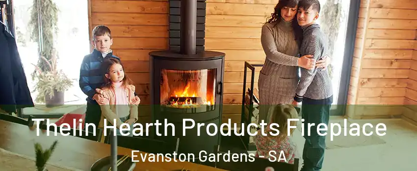 Thelin Hearth Products Fireplace Evanston Gardens - SA