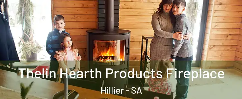  Thelin Hearth Products Fireplace Hillier - SA