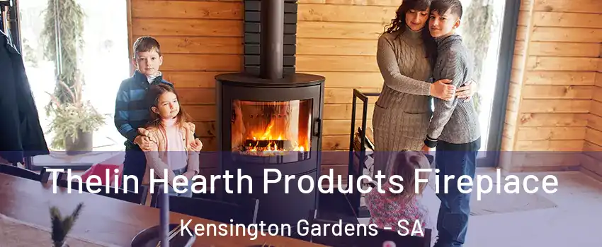 Thelin Hearth Products Fireplace Kensington Gardens - SA