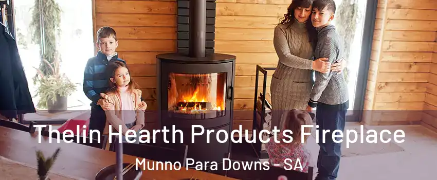  Thelin Hearth Products Fireplace Munno Para Downs - SA