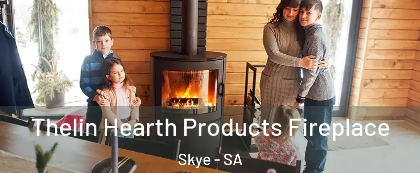 Thelin Hearth Products Fireplace Skye - SA