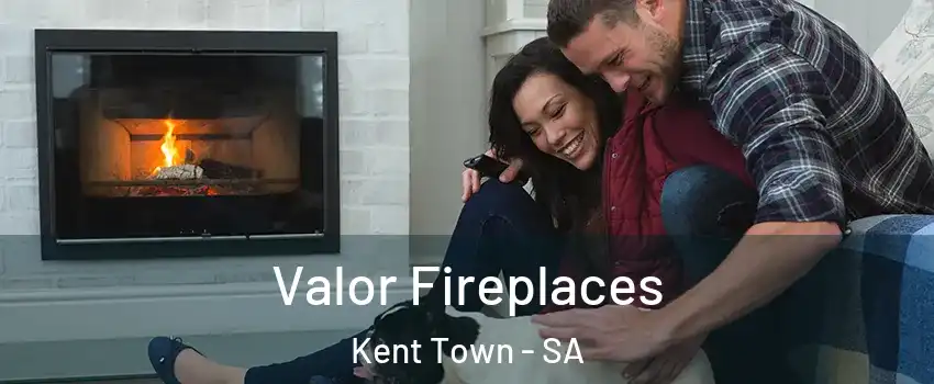 Valor Fireplaces Kent Town - SA