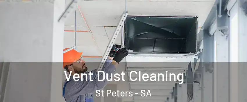 Vent Dust Cleaning St Peters - SA