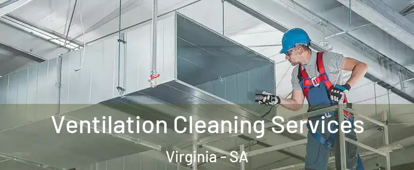 Ventilation Cleaning Services Virginia - SA