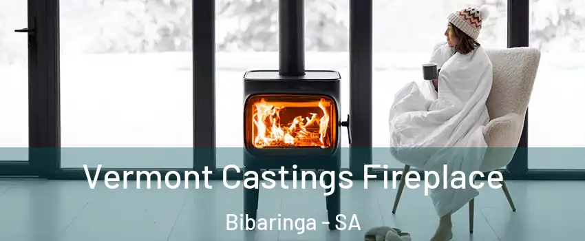  Vermont Castings Fireplace Bibaringa - SA