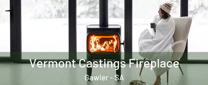  Vermont Castings Fireplace Gawler - SA