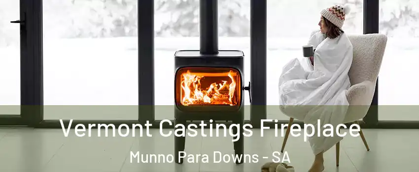 Vermont Castings Fireplace Munno Para Downs - SA