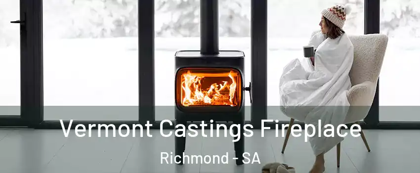 Vermont Castings Fireplace Richmond - SA