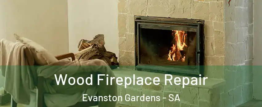  Wood Fireplace Repair Evanston Gardens - SA