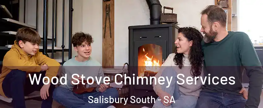 Wood Stove Chimney Services Salisbury South - SA