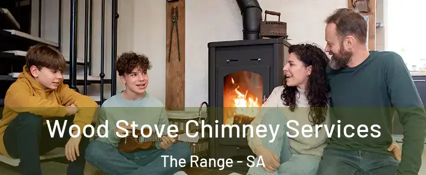 Wood Stove Chimney Services The Range - SA