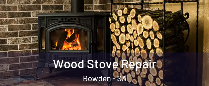  Wood Stove Repair Bowden - SA