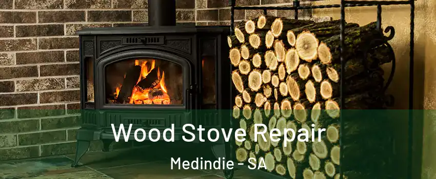 Wood Stove Repair Medindie - SA