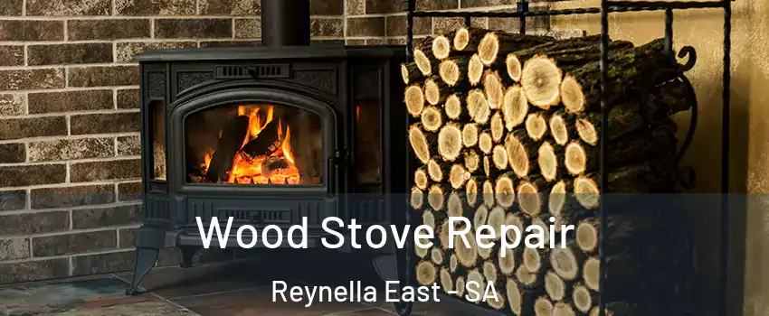 Wood Stove Repair Reynella East - SA